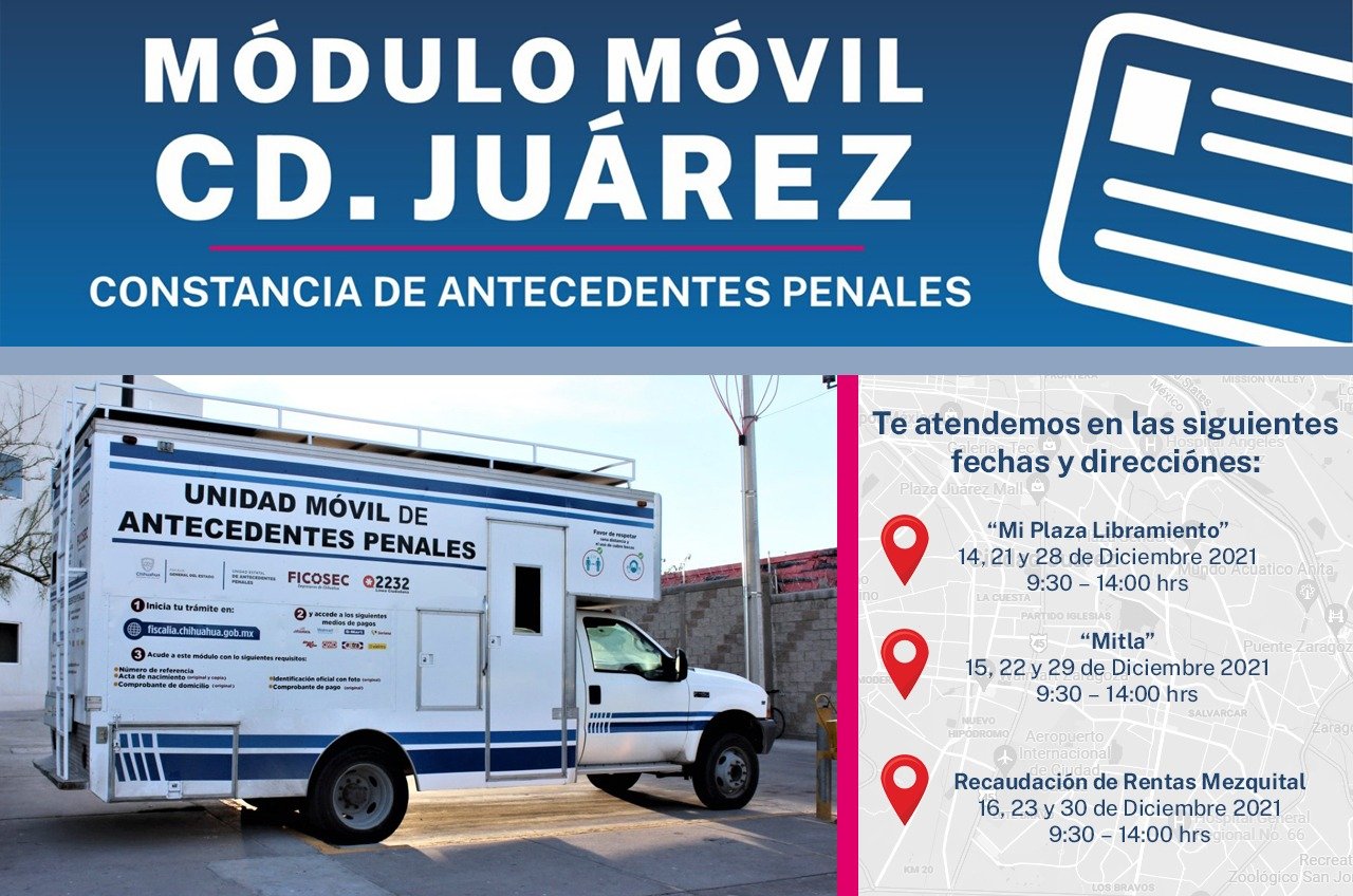 Instala FGE módulo móvil para tramitar constancia de antecedentes penales en Cd Juárez.