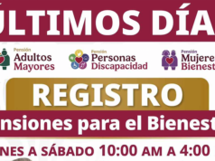 Este 28 de febrero vence plazo para registro de pensiones Bienestar