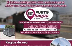 Punto Limpio llega este fin de semana a Tres Cantos, Gladiolas y Fraccionamiento Versalles