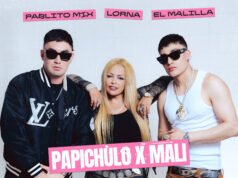 El Malilla, Lorna y Pablito Mix presentan “Papichulo x El Mali”