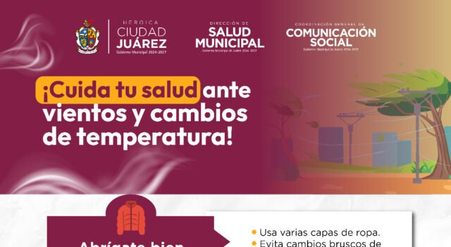 Salud Municipal emite recomendaciones por fuertes vientos y cambios de temperatura