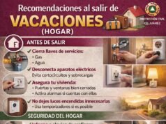 Emite Protección Civil recomendaciones para proteger el hogar durante vacaciones