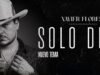 Xavier Flores lanza su sencillo “Solo dime”