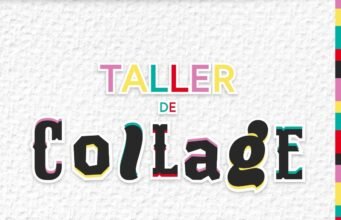 IPACULT invita a taller de collage en el Museo de Arqueología e Historia de El Chamizal